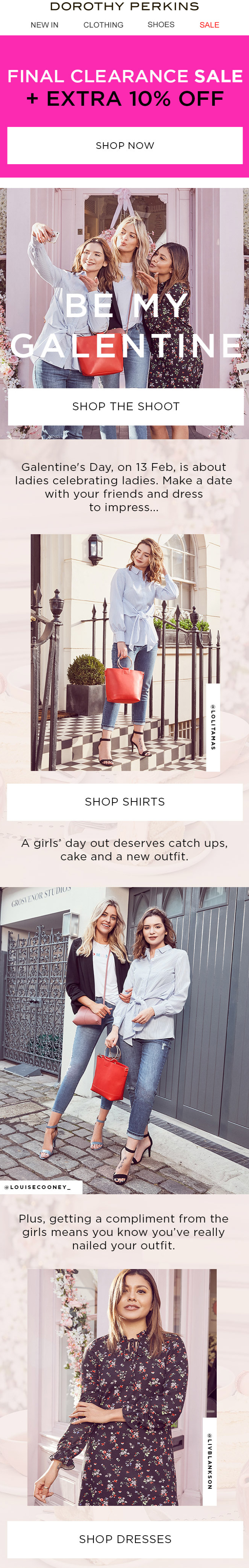 An email dedicated to Galentine’s Day from Dorothy Perkins An email dedicated to Galentine’s Day from Dorothy Perkins