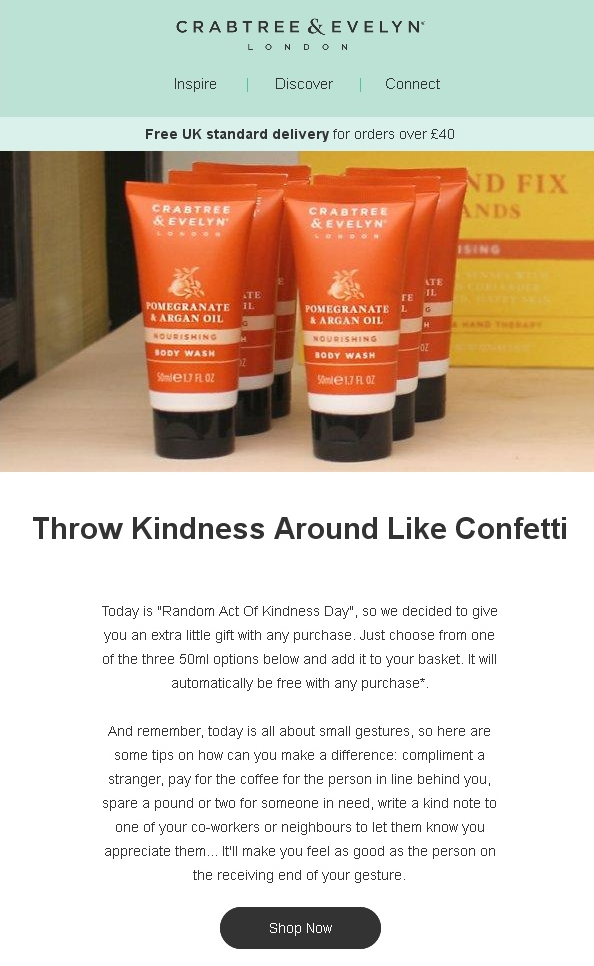 An email dedicated to Random Act of Kindness Day from Crabtree & Evelyn An email dedicated to Random Act of Kindness Day from Crabtree & Evelyn
