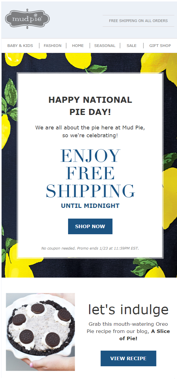 An email dedicated to Pie Day from Mud Pie An email dedicated to Pie Day from Mud Pie