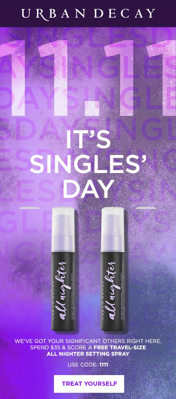 An email dedicated to Singles’ Day from Urban Decay An email dedicated to Singles’ Day from Urban Decay