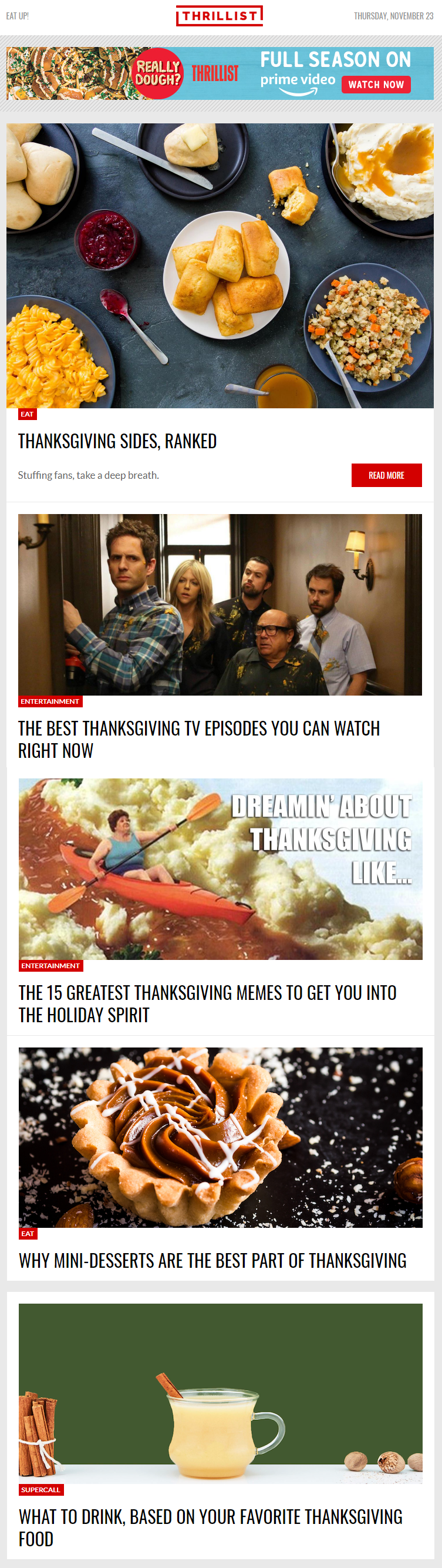 An email dedicated to Thanksgiving from Thrillist An email dedicated to Thanksgiving from Thrillist